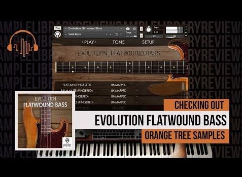 Orange Tree Samples – Evolution Flatwound Bass (KONTAKT) Free Download